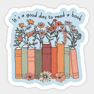 It's a good day to reading a book Sticker